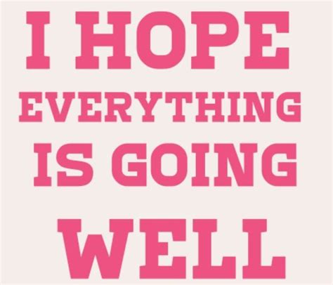 Ways To Say I Hope All Is Well With You And Your Family And How To ...