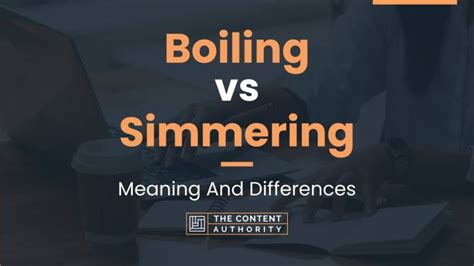 Boiling vs Simmering: Meaning And Differences