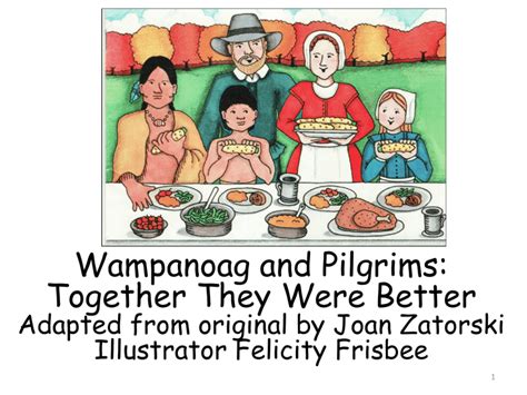 Wampanoag and Pilgrims Working Together Was Better