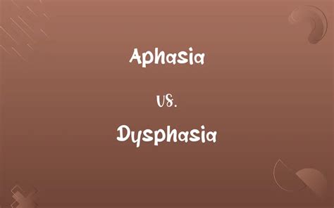 Aphasia vs. Dysphasia: Know the Difference