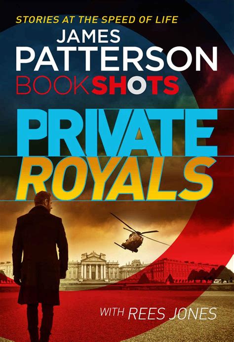 PRIVATE ROYALS: BOOKSHOTS (A PRIVATE THRILLER) Read Online Free Book by James Patterson at ...