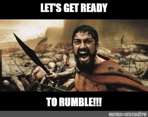 [最も共有された！ √] let's get ready to rumble meme generator 325240-Let's get ready to rumble meme ...