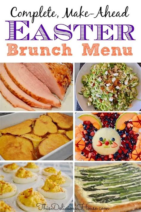 Easter Brunch Menu: Make-Ahead Recipes - This Delicious House