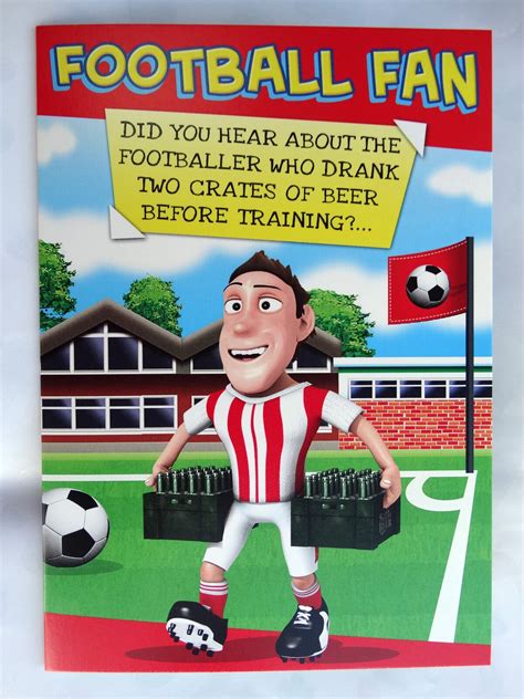 Football Happy Birthday Card Fan Did You Here About...l Humour Funny Humorous | eBay