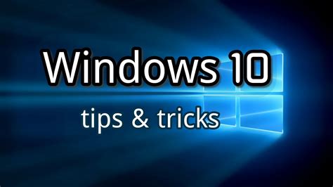 Top 10 Cool Windows 10 Tricks And Tips You Really Need To Know