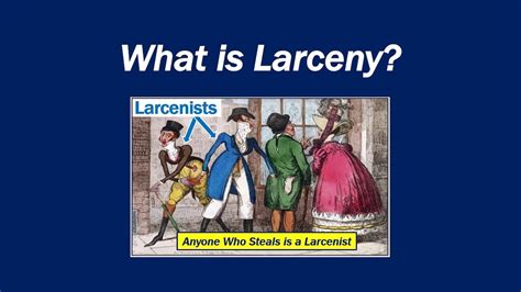 Larceny