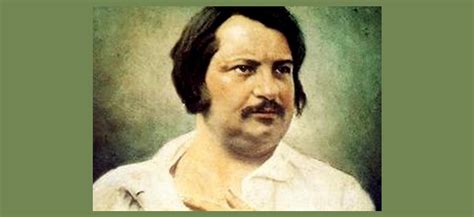 A Selection of Honoré de Balzac Quotes - Inspiring Alley