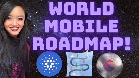 World Mobile Roadmap Update! // CARDANO Native Token - YouTube