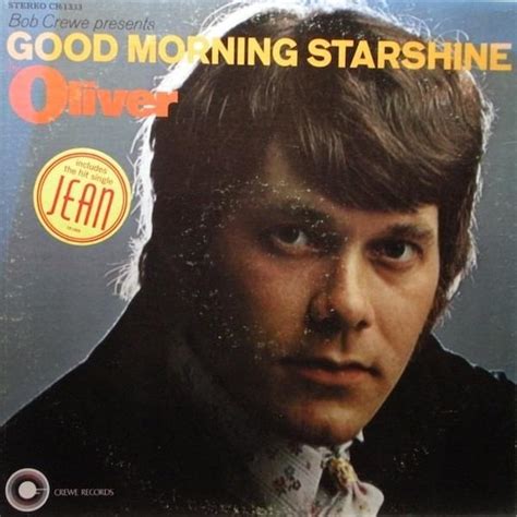 Oliver (Singer) – Good Morning Starshine Lyrics | Genius Lyrics