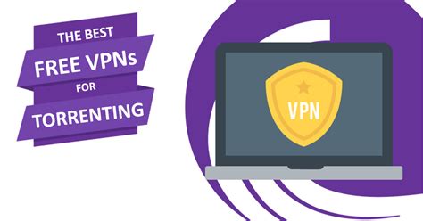 5 Best FREE VPNs For Torrenting Safely (Tested – No P2P Limits)