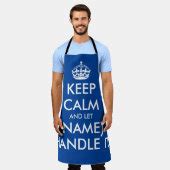 Keep calm and let handle it funny large blue BBQ Apron | Zazzle