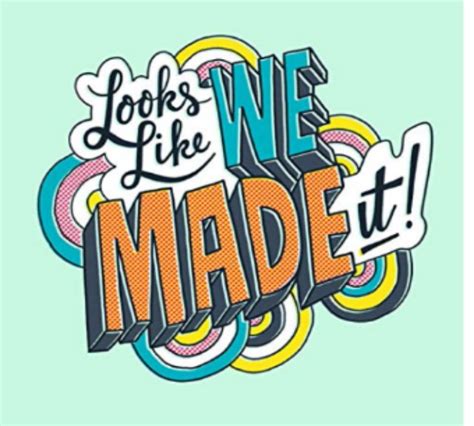 Yay, We Made It! | Lettering design, Art prints, Daily drawing