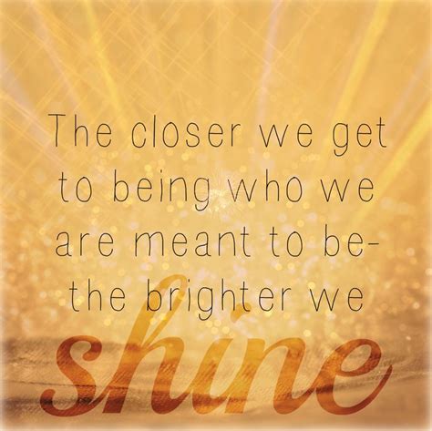 Shine Quotes. QuotesGram