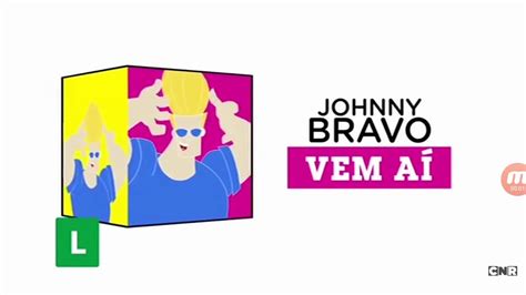 Cartoon Network Brazil(English) - NEXT - Johnny Bravo - YouTube