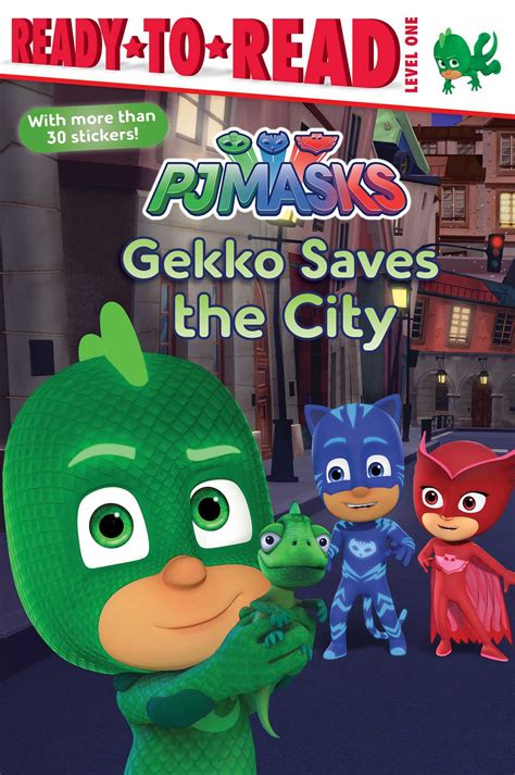 Gekko Saves the City: Ready-to-Read Level 1 by May Nakamura | Goodreads