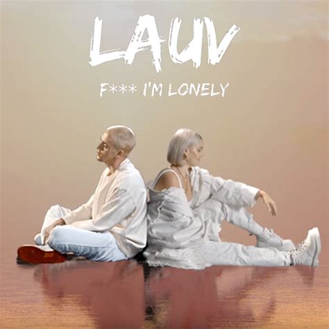 Lauv ft. Anne-Marie - "f*ck, i'm lonely" - Z90.3 San Diego