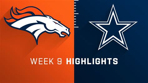 Denver Broncos vs. Dallas Cowboys highlights | Week 9