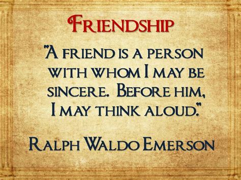 Friendship Quotes Ralph Waldo Emerson | Friendship quotes, Words of hope, Ralph waldo emerson