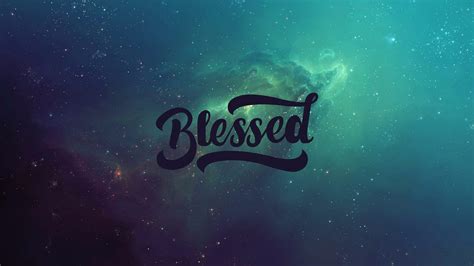 WALLPAPERS HD: Blessed