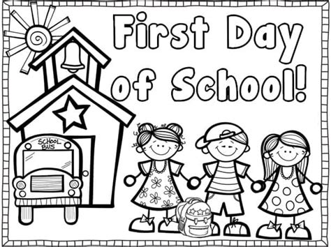 Printable First Day of School coloring page - Download, Print or Color ...