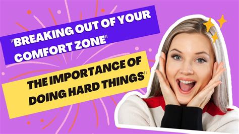 Comfort Zone : How how to get out of your comfort zone?" Embrace Doing ...