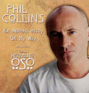 Phil Collins > Singles > On My Way