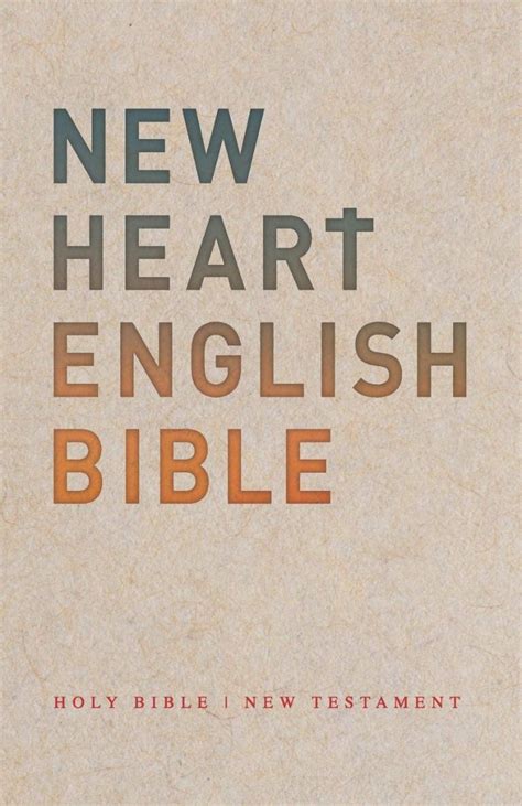 New Heart English Bible: New Testament – The Bible People