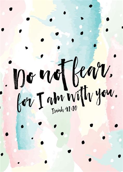 Do not fear, for I am with you – Isaiah 41:10 – Seeds of Faith