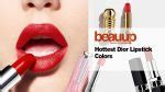 Hottest Dior Lipstick Colors for you to try in 2023 | BeauUp.com