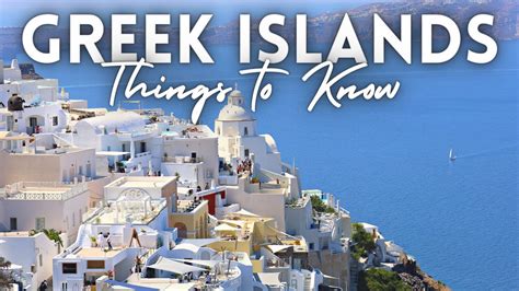 Greek Islands Travel Guide: Things To Know Visiting Islands in Greece - YouTube