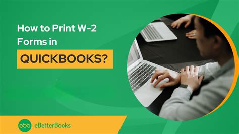 How To Print W-2 Forms In QuickBooks Desktop & Online? - EBB