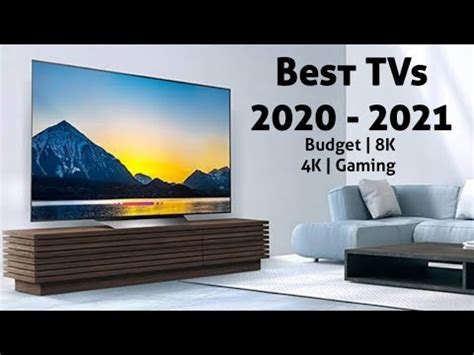 Best TV for 2021 : Best Budget | 4K | 8K | OLED | QLED - YouTube