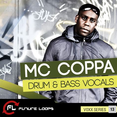 Future Loops MC Coppa Drum & Bass Vocals sample pack