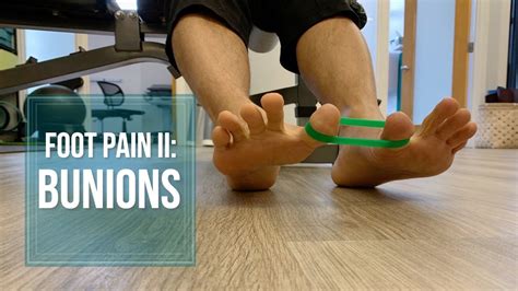 Fix Your Bunions With This Exercise • Foot Pain II Bunions - YouTube