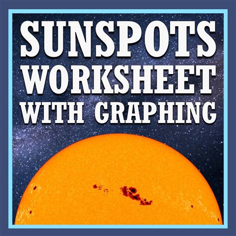 Sun Worksheet: Sunspots and the Solar Cycle - Flying Colors Science