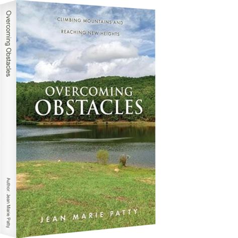 Overcoming Obstacles: Climbing Mountains and Reaching New Heights ...