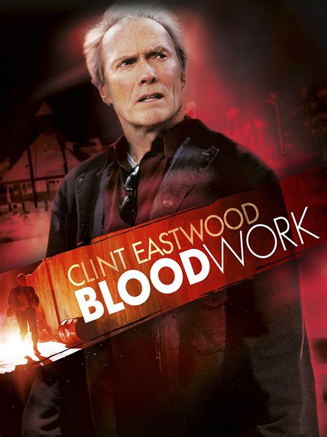 Blood Work (2002) - Posters — The Movie Database (TMDB)