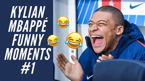 Kylian Mbappé Funny Moments #1 - YouTube