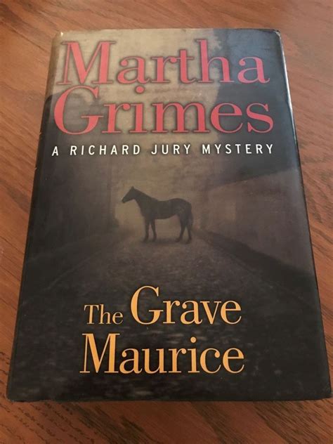 A Richard Jury Novel: The Grave Maurice by Martha Grimes (2003, HC Large Print) | Grimes, Books ...