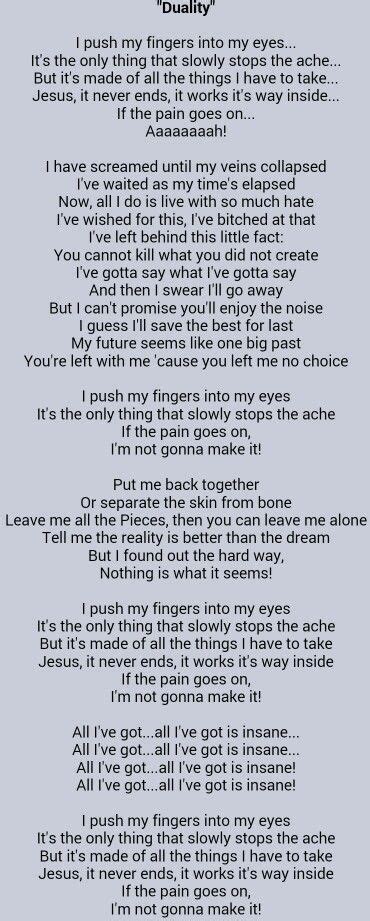 Duality - Slipknot | Slipknot lyrics, Slipknot, Metallica lyrics