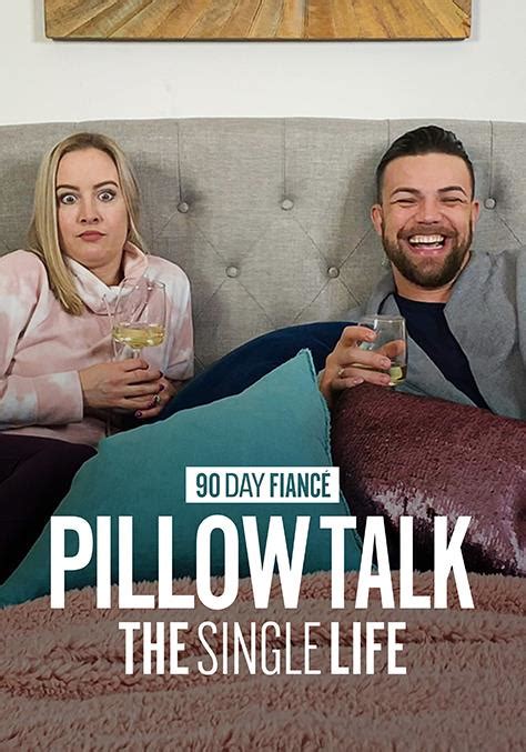 Watch 90 Day: The Single Life (Pillow Talk) in Streaming Online | TV ...