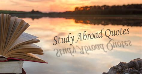 28 study abroad quotes from DreamStudies, students, and schools [Article]