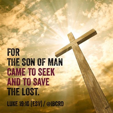 #Luke 19:10 #ESV #MASDETIenmi #Verse #Bible #Word #God | The son of man ...