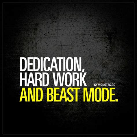 Dedication, hard work and beast mode. | Being dedicated to achieving ...