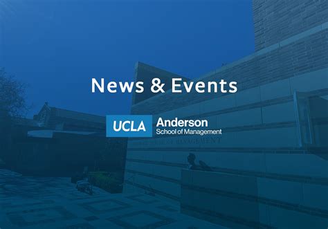 UCLA Anderson News & Events | UCLA Anderson School of Management