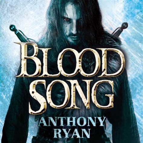 Anthony Ryan's Blood Song Audiobook - Full Review