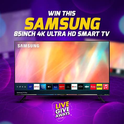 Samsung 85 Inch 4K Ultra HD Smart TV – Live Giveaways