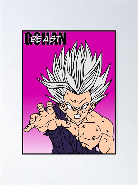 "Gohan new transformation final Gohan / Beast Gohan" Poster for Sale by ...