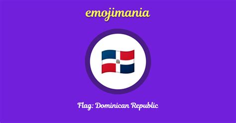 🇩🇴 Flag: Dominican Republic emoji Copy & Paste - Emojimania