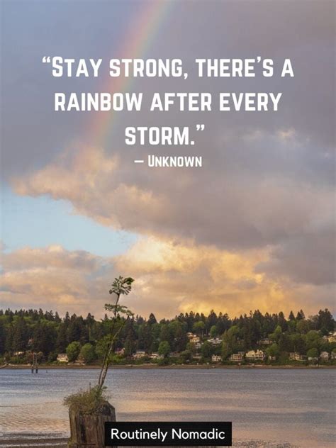 95 Inspiring After Every Storm There is a Rainbow Quotes - Routinely Shares